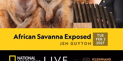 National Geographic Live - African Savanna Exposed at Kleinhans Music Hall