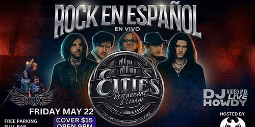 Spanish Rock Live Night @ Cities East LA