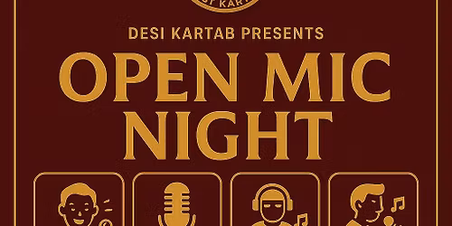 Indian Open Mic and DJ Night!
