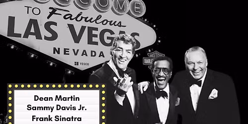 DINO\u2019S Tribute to THE RAT PACK