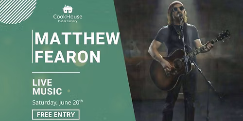 Live in our (Cook)House - Matthew Fearon