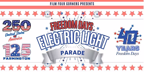 2026 Freedom Days Electric Light Parade