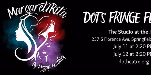 Margaret\/Rita (show 1)