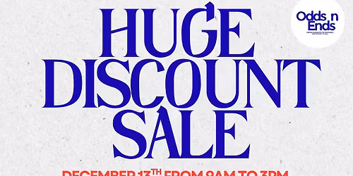 Odds n Ends December Discount Sale