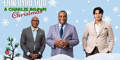 A Charlie Brown Christmas with The Eric Byrd Trio