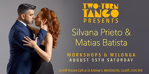Workshops and Milonga with Silvana Prieto & Matias Batista at St Andrew's