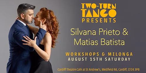 Workshops and Milonga with Silvana Prieto & Matias Batista at St Andrew's