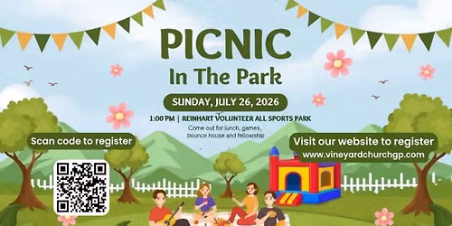 PICNIC IN THE PARK with VINEYARD CHURCH
