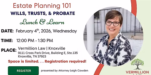 Lunch and Learn: Estate Planning Essentials Seminar