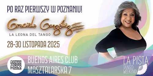 Graciela Gonzales in Pozna\u0144! Seminar 2025 with the Tango Legend!