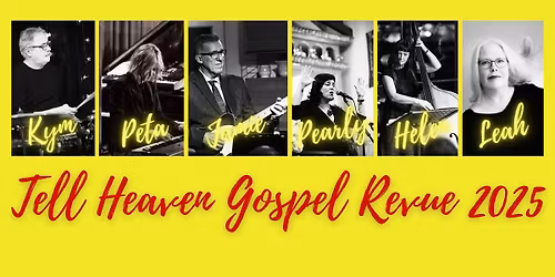 Tell Heaven Gospel Revue at the Brisbane Jazz Club