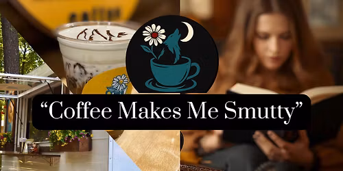 Coffee Makes Me Smutty! - Giveaways, Coffee Camper, & Paranormal Romance Book Launch
