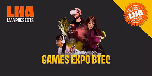 GAMES EXPO\/ BTEC