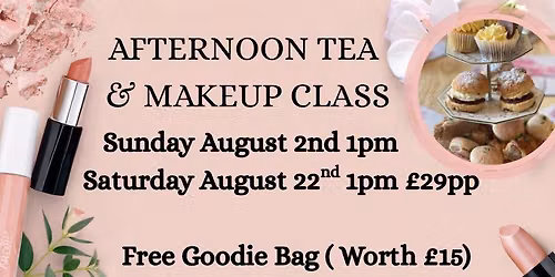 Afternoon Tea & Makeup Masterclass