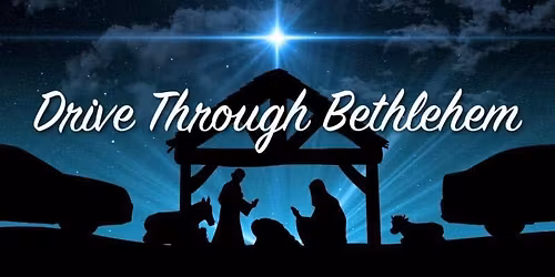 Drive Thru Bethlehem 