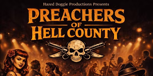 Preachers of Hell County return to Whiskey Girls