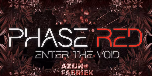 PHASE RED: ENTER THE VOID
