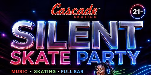 Silent Skate Party at Cascade Skating