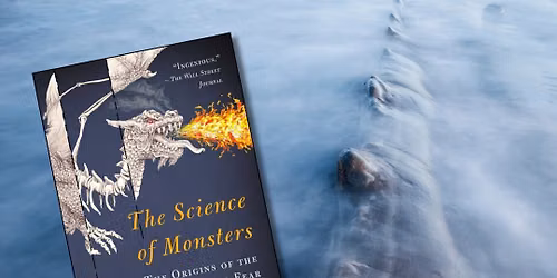 BOOK CLUB: "Science of Monsters"