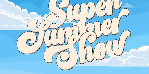 Super Summer Show - PARTOUT BILLET