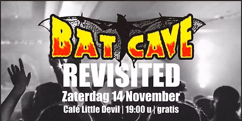 Bat Cave Revisited