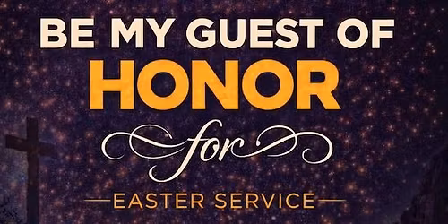 Honor Church Easter Sunday Celebration at The ATRIUM