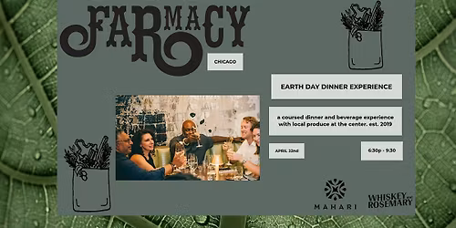FARMACY- Earth Day Dinner Experience