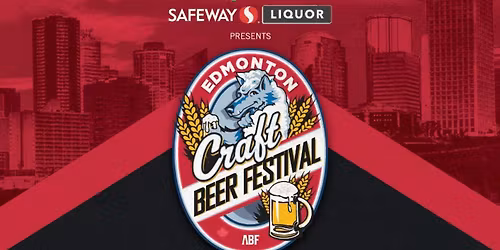 Edmonton Craft Beer Festival - Evening Session