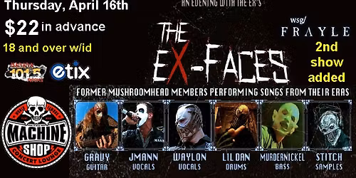 THE EX-FACES SET TWO at The Machine Shop