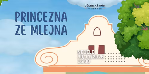Princezna ze mlejna ::: divadlo pro děti