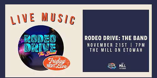 Live Music at The Mill on Etowah feat. Rodeo Drive The Band