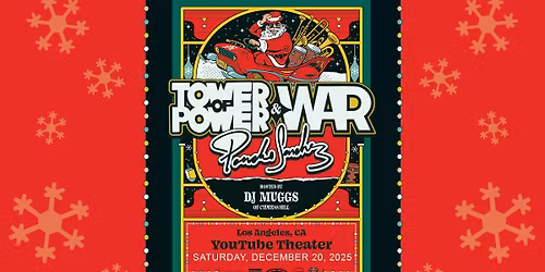 WAR + Tower of Power with Poncho Sanchez & DJ Muggs