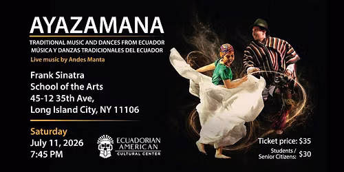 Ayazamana: Traditional Music & Dances from Ecuador
