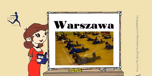 Dwudniowe szkolenie INPP - szkolny program Sally Goddard Blythe