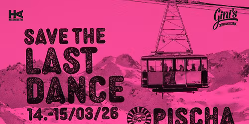 Save the last dance @ pischa bergstation