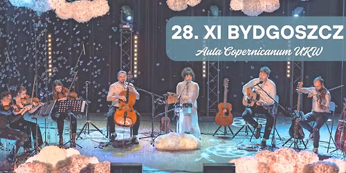 BYDGOSZCZ - Ponad Chmurami \u2013 \u201eBujaj\u0105cy w ob\u0142okach\u201d | limitowana trasa z kwartetem smyczkowym \u2601\ufe0f\u2728