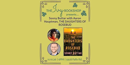 Sonny Buttar with Aaron Hauptman, THE DAUGHTERS OF ROSEBUD
