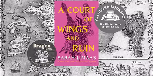 Dragon Dreams: Romantasy Book Club - A Court of Wings and Ruin by Sarah J. Maas
