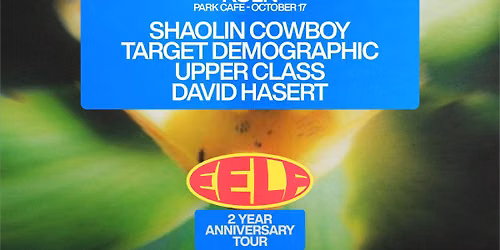 EELF Presents - Koeln: Shaolin Cowboy (UK), Target Demographic (USA), Upper class, and David Hasert