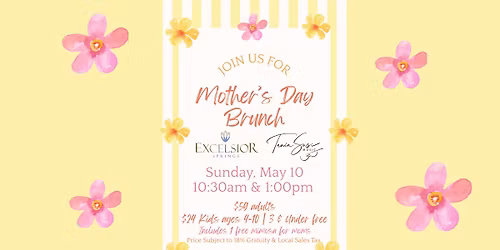 Annual Mother's Day Brunch at the Excelsior Springs Event Center 