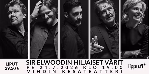 Sir Elwoodin hiljaiset v\u00e4rit | Vihdin kes\u00e4teatteri