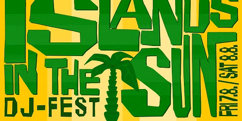 Islands In The SUN! 2026