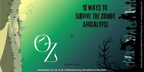 Oz & 10 Ways to Survive the Zombie Apocalypse