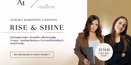 Rise & Shine \u2013 Frauen. Business. Sichtbarkeit.