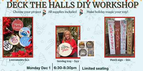 Deck the Halls DIY Workshop