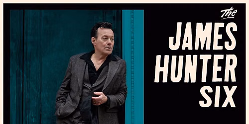 The James Hunter Six at The Vogel at Count Basie Center for the Arts