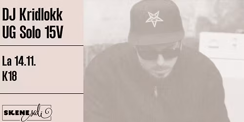 DJ Kridlokk - UG Solo 15V