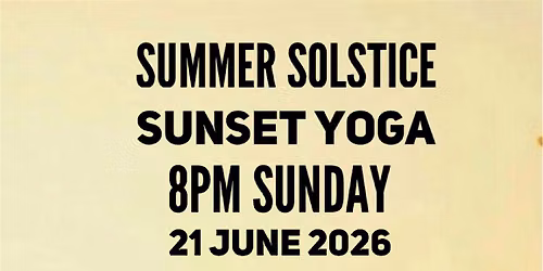 Summer Solstice - Sunset Yoga