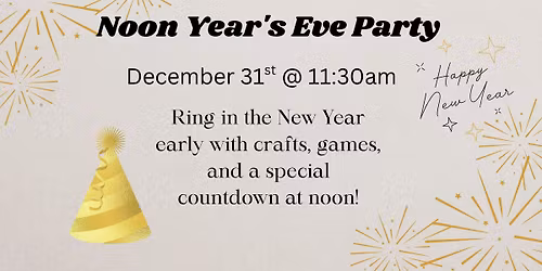 Noon Year's Eve Party