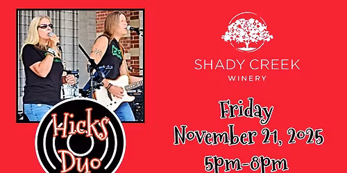 Hicks Duo at Shady Creek Winery